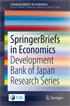 SpringerBriefs in Economics: DBJ Research Series